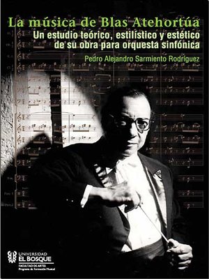 cover image of La música de Blas Atehortúa